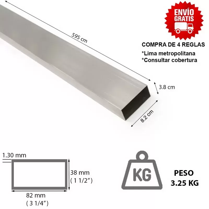 REGLA DE ALUMINIO 3 1/4" x 1 1/2" x 6 METROS (5.95  MT) x 1.30 MM  PESADA